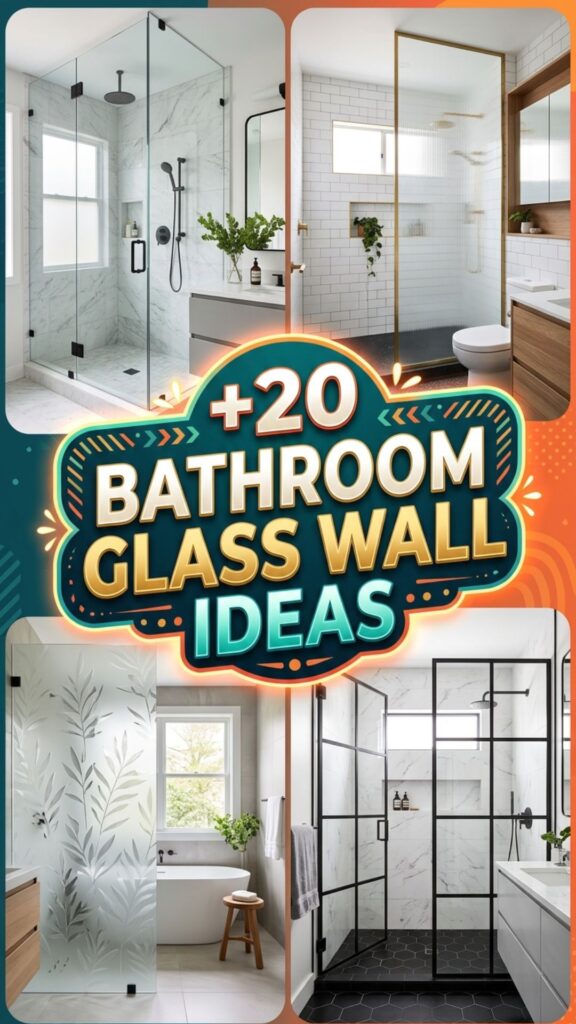 1. 20 Bathroom Glass Wall Ideas for a Modern Home